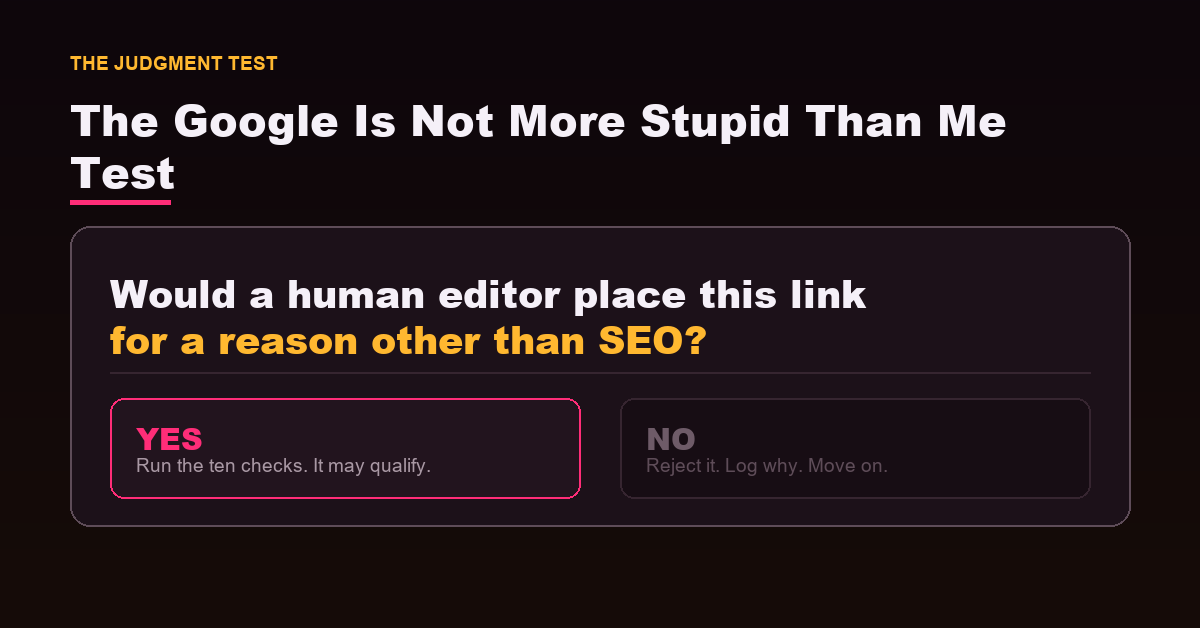 A judgment test panel asking whether a human editor would place this link for reasons other than SEO.